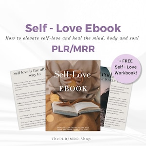 Master Resell Rights PLR Ebook Self – Love Ebook and Workbook, PLR, MRR, Done for you Ebook