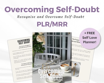 Master Resell Rights PLR Ebook Overcoming Self-doubt, PLR, MRR, Done for you Ebook