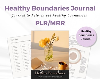 Puede incluir: Una portada de diario con un diseño floral y el texto "Healthy Boundaries Journal: How to Say No Without Feeling Guilty". El diario forma parte de un conjunto de recursos para establecer límites saludables.