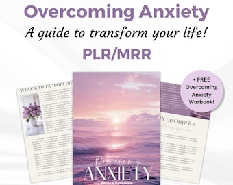 May include: A pink and purple sunset over a calm ocean with the text "Overcoming Anxiety" in white on a pink background. The text "Book & Workbook" is below the title. The text "ThePLR/MRR Shop" is at the bottom of the image. A free workbook is also included.