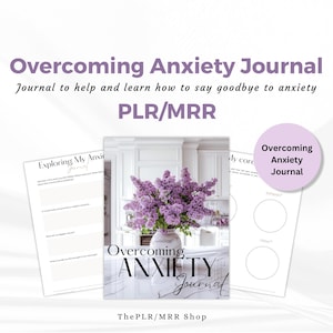 Master Resell Rights PLR Journal Overcoming Anxiety, PLR, MRR, Done for you Journal