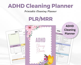 May include: A printable ADHD Cleaning Planner with a purple and floral design. The planner includes a daily planner page, a spring cleaning checklist, and a checklist for each room of the house. The text "ADHD Cleaning Planner" is written in a bold, white font.