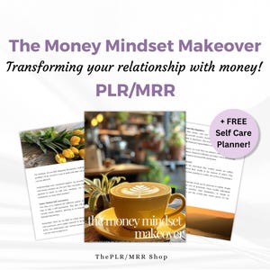 Master Resell Rights PLR Ebook The Money Mindset Makeover, PLR, MRR, Done for you Ebook
