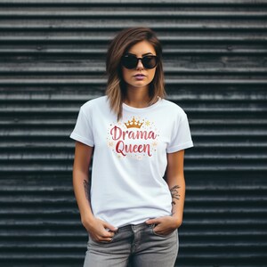 Drama Queen Tee | Drama Queen T-Shirt | Drama Gift for Queens | Drama Tee Shirt | Perfect Drama Shirts | Queens Shirts