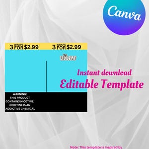 May include: A digital template titled "LIL Leaf Wrapper Template" with a Canva logo. The design features a light blue and black box with the text "WARNING: THIS PRODUCT CONTAINS NICOTINE. NICOTINE IS AN ADDICTIVE CHEMICAL". The words "Instant download" and "Editable Template" are also present.