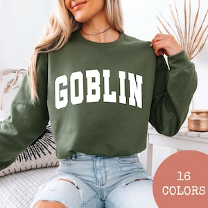 GOBLIN Sweatshirt, Lustiges Unisex Collegiate Sweatshirt