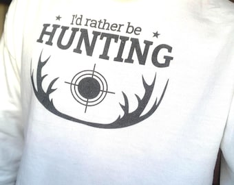 Moletom com capuz "I'd Rather Be Hunting": Roupas para entusiastas de atividades ao ar livre