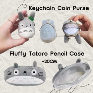 May include: A gray plush Totoro keychain coin purse, a light blue plush Totoro coin purse, and a gray plush Totoro pencil case that is approximately 20 cm long. The pencil case is open to show the gray lining.