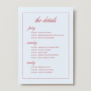 May include: A light blue invitation card with a red border and text. The text reads "the details" at the top, followed by a schedule for Friday, Saturday, and Sunday, including times and activities.