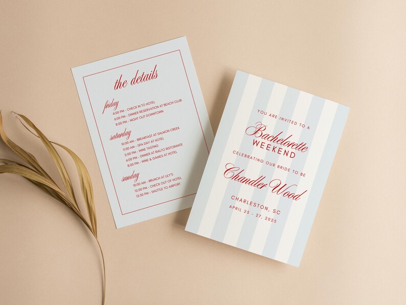 May include: Two light blue and white invitation cards for a bachelorette weekend. One card has a striped pattern and the text "Bachelorette Weekend" and the name "Chandler Wood". The other card lists the weekend's schedule.