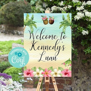 Luau Welcome Sign Template, Luau Party, Hawaiian Party Decorations, Luau Baby Shower, Luau Bridal Shower, Printable Sign, Corjl, LUBP