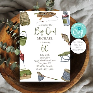 Fishing Birthday Invitation Fishing Party Fishing Birthday Party The Big One 60th Invite 40th Party 50th Birthday 70th Birthday Corjl FIBI