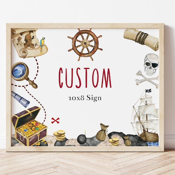 Editable Pirate Birthday Party Custom Sign Template, Boys Pirate Birthday Party Signs, Printable Pirate Party Decorations, Corjl, PIBI