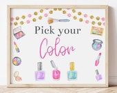 Pick Your Color Nail Polish Sign, Manicure Party, Spa Birthday Party, Makeup Party, Spa Party Signs, Spa Party Decorations, Printable, MASP Il_170x135