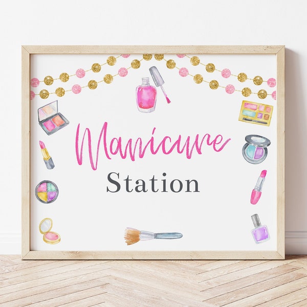 Manicure Station, Manicure Sign, Spa Birthday Party, Makeup Party, Spa Party Signs, Spa Party Decorations, Printable Sign, Tween Party, MASP
