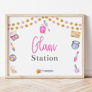 Glam Station Sign, Makeup Sign, Makeup Party, Spa Birthday Party, Spa Party Signs, Spa Party Decorations, Printable Sign, Tween Party, MASP