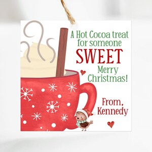 Editable A Hot Cocoa Treat for Someone Sweet, Hot Chocolate Tag ...