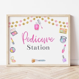 Pedicure Station Sign For Spa Birthday Party, Spa Party Signs, Spa Party Decorations For Spa Party or Makeup Party, Printable, Tween, MASP