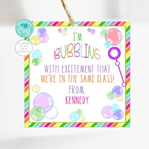 Back To School Gift I&#39;m Bubbling With Excitement 1st Day of School Bubble Tag Gift For Friends Gift for Class School Gift Corjl Printable