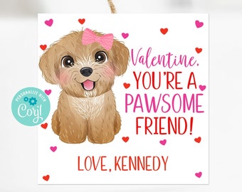 Printable Dog Valentines, You're a Pawsome Friend Valentine, Puppy Valentines For School, Kids Valentines For Classroom Friends, Corjl