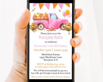 May include: A digital birthday invitation displayed on a smartphone screen featuring a pink truck carrying pumpkins, orange and pink bunting, and balloons. The text reads: Please join us at the Pumpkin Patch to celebrate Kennedy's 6th Birthday.