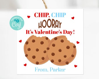 Editable Chip Chip Hooray, Cookie Valentine Tag, Valentines For School, Class Valentines, Corjl, Printable Valentines, Preschool Valentine