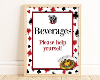 May include: A white sign with a red and black playing card pattern border. The sign says "Beverages" and "Please help yourself". There is a black and gold casino chip stack and a roulette wheel with playing cards on top.