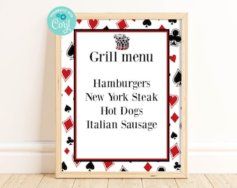 May include: A white sign with a black border and a red and black playing card pattern background. The sign says "Grill menu" and lists the following menu items: Hamburgers, New York Steak, Hot Dogs, Italian Sausage.