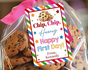 Editable Chip Chip Hooray Happy First Day School Tag Template, Printable 1st Day of School Classroom Cookie Tag, Gift From Teacher, Corjl