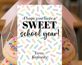 Sweet School Year First Day of School Tag Template, Printable Sprinkles Classroom Gift Tag For Students, Back To School 1st Day School Corjl