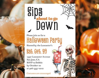 Editable Sips About To Go Down Skeleton Cocktails Halloween Party Invitation Template Printable Adult Skeleton Halloween Party Invite Corjl