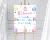 Nail Party Welcome Sign Manicure Party Girls Birthday Party Decorations Door Sign Mani Pedi Decor Corjl Printable Editable Template MPNP Il_170x135