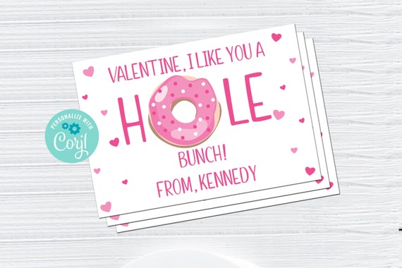 Printable Valentine I Like You A Hole Bunch Donut Card, Cookie Card, Editable Personalized Card, Donut Valentine, Kids Valentines, Corjl Il_570xn