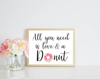 Donut Sign, All You Need Is Love And A Donut, Wedding Sign, Donut Bar, Dessert Bar Sign, Wedding Decorations, Wedding Treats, Donut