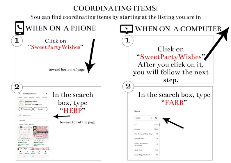 May include: Diagram showing how to find coordinating items. Instructions include clicking "SweetPartyWishes" and typing "HEBP" or "FARB" in the search box. The image includes a phone and a computer.