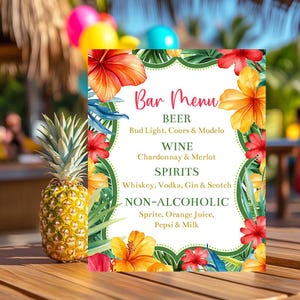 May include: A tropical-themed bar menu sign with a floral border and the words "Bar Menu" in pink script. The menu lists beer, wine, spirits, and non-alcoholic beverages. A pineapple and colorful balloons are in the background.