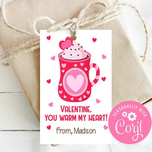 Editable Valentine Tag, You Warm My Heart Valentine, Printable Valentines, Corjl, Instant Download, Hot Cocoa Tag, Class Valentines image 1