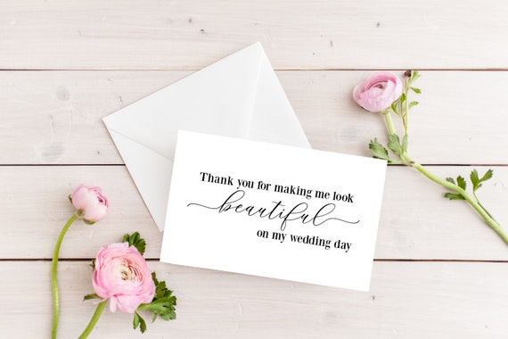 Thank you for making me look beautiful on my wedding day, Hairstylist card, Make up artist card, Cosmetologist card, Hairdresser card Il_570xn