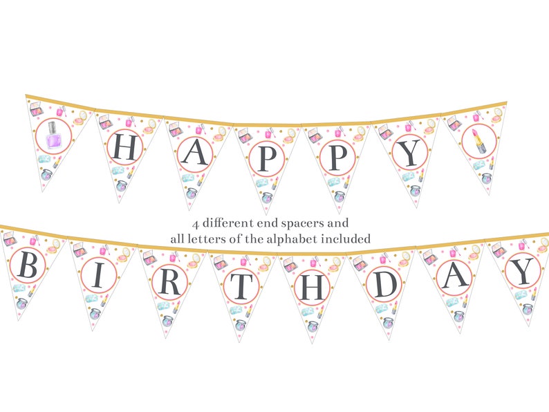 May include: A white and gold banner with the words "Happy Birthday" spelled out in black letters. The banner is decorated with images of makeup and beauty products.