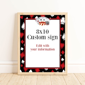 Puede incluir: Un cartel personalizado imprimible de 20,3 x 25,4 cm con fondo negro y s&iacute;mbolos de cartas de juego rojas y blancas. El texto en el cartel dice "8x10 Custom sign Edit with your information".