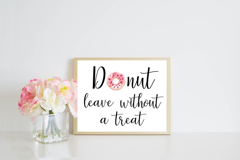 Donut Bar Sign, Donut Leave Without A Treat, Dessert Bar Sign, Wedding Sign, Donut Bar, Wedding Decorations, Wedding Treats, Donut image 1