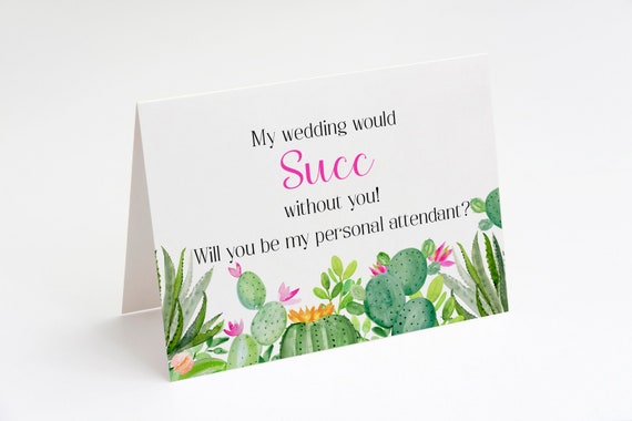 My wedding would succ without you, Will you be my personal attendant, Personal attendant proposal, Wedding attendant, Ask personal attendant Il_570xn