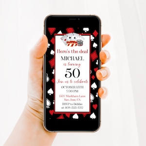 Puede incluir: La pantalla de un tel&eacute;fono m&oacute;vil negro y rojo muestra una invitaci&oacute;n de cumplea&ntilde;os para el 50 cumplea&ntilde;os de Michael. La invitaci&oacute;n presenta un dise&ntilde;o de cartas de juego rojo y blanco con el texto "Here's the deal Michael is turning 50. Join us to celebrate October 15th 7:00 PM 1557 Markham Lane San Jose, CA RSVP to Debbie at 408-555-1212."