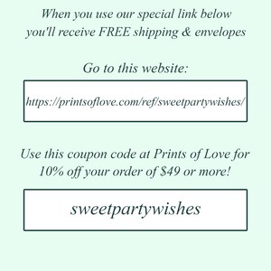 May include: Text on a light green background promoting professional printing services. The text includes a website link and a coupon code, "sweetpartywishes", for 10% off orders of $49 or more.