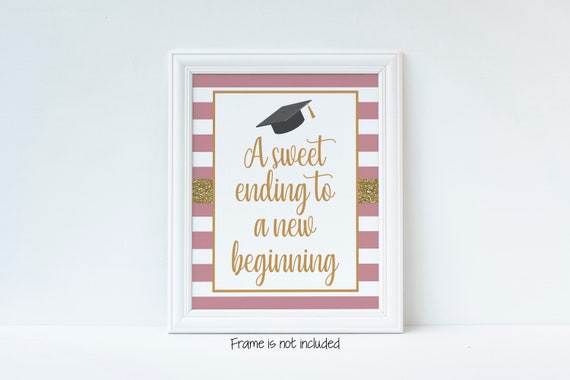 A Sweet Ending To A New Beginning, Graduation Sign, Graduation Party Decorations, Treat Sign, Printable Sign, Digital Download, Graduation Il_570xn
