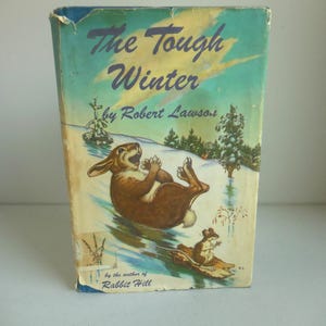 First Printing of THE TOUGH WINTER by Robert Lawson 1954