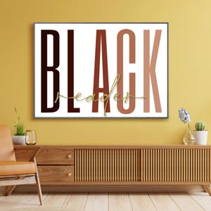 Black Collection: Romance, Reader, Books, Authors, Literature, Characters, & Love Digital Wall Art Minimalist Afrocentric Typography Poster