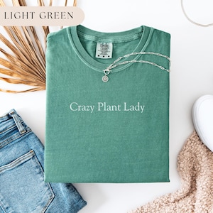 Funny Gardening Shirt: Crazy Plant Lady Unisex Tee for Plant Lovers