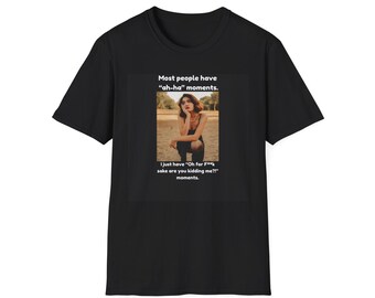 Funny Unisex Softstyle T-Shirt