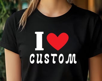 Camiseta personalizada con texto "I Heart", regalo de San Valentín
